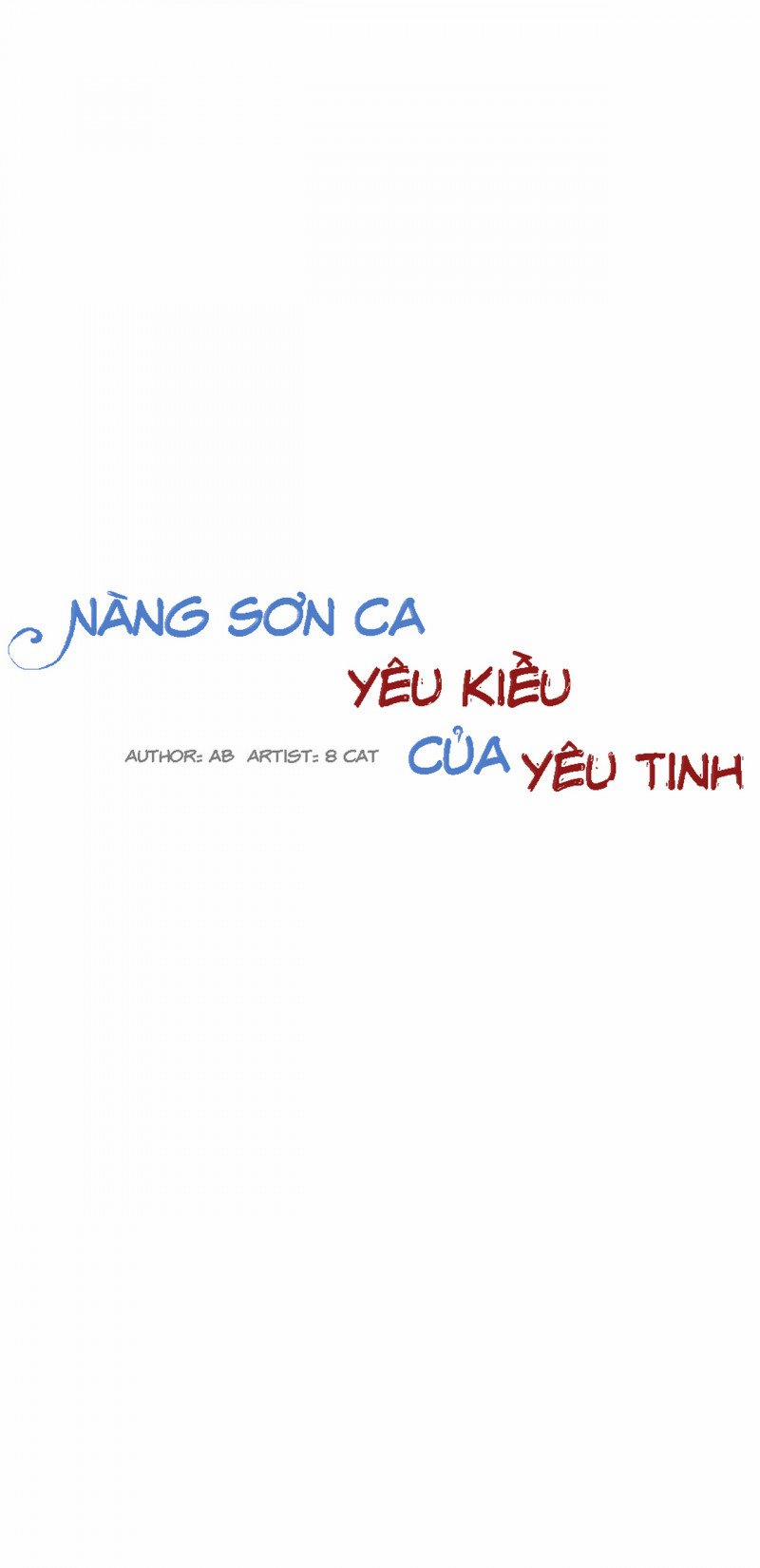 Nàng Sơn Ca Yêu Kiều Của Yêu Tinh 13 trang 1