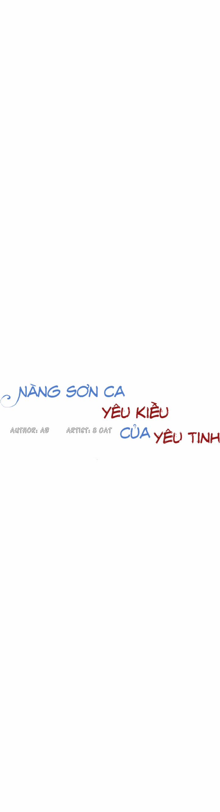 Nàng Sơn Ca Yêu Kiều Của Yêu Tinh 22 trang 1