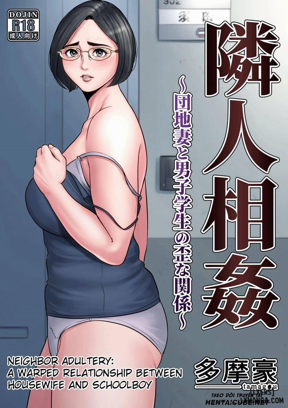 Neighbor Adultery ~ A Warped Relationship Between Housewife and Schoolboy Oneshot trang 0