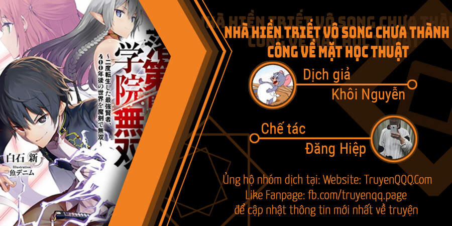 Nhà Hiền Triết Vô Song Chưa Thành Công Về Mặt Học Thuật ~ Một Phù Thủy S-Rank Gian Lận Sau Tái Sinh 48 trang 0