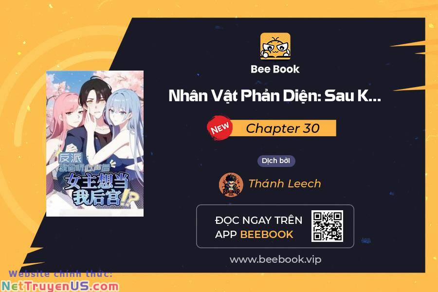 Nhân Vật Phản Diện: Sau Khi Nghe Lén Tiếng Lòng, Nữ Chính Muốn Làm Hậu Cung Của Ta! 30 trang 0