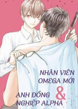 Đọc truyện tranh Nhân Viên Omega Mới Và Anh Đồng Nghiệp Alpha