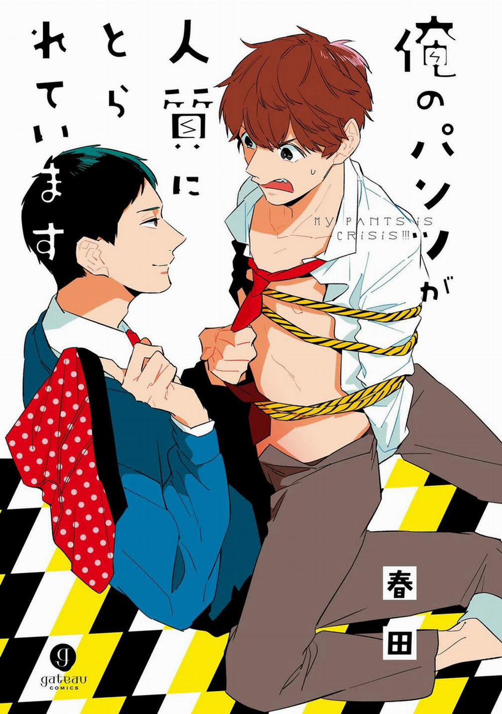 Ore no Pants ga Hitojichi ni Torarete Imasu 1 trang 1