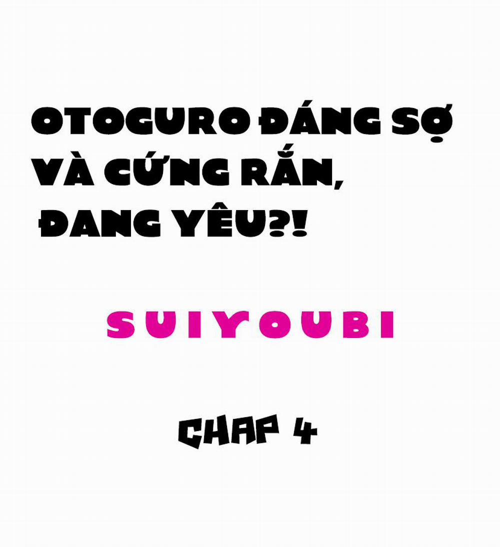 Otoguro Đáng Sợ Và Cứng Rắn, Đang Yêu?! 4 trang 1