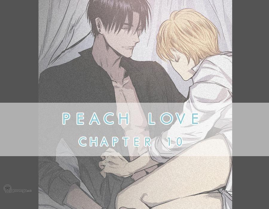 Peach Love (Đại Ca Học Đường Và Quân Đoàn Love) 10 trang 1