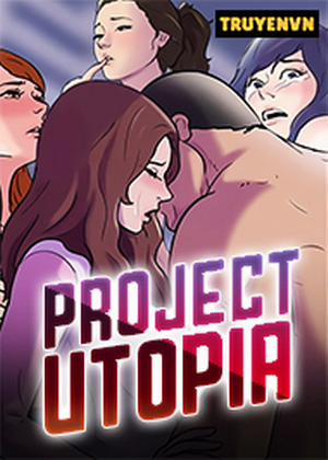 Đọc truyện tranh Project Utopia