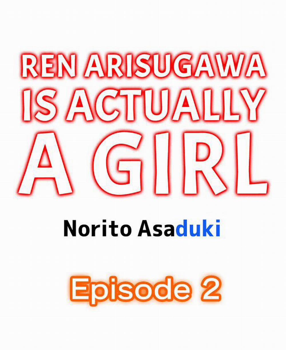 Ren Arisugawa Thật Ra Là Con Gái! 2 trang 1