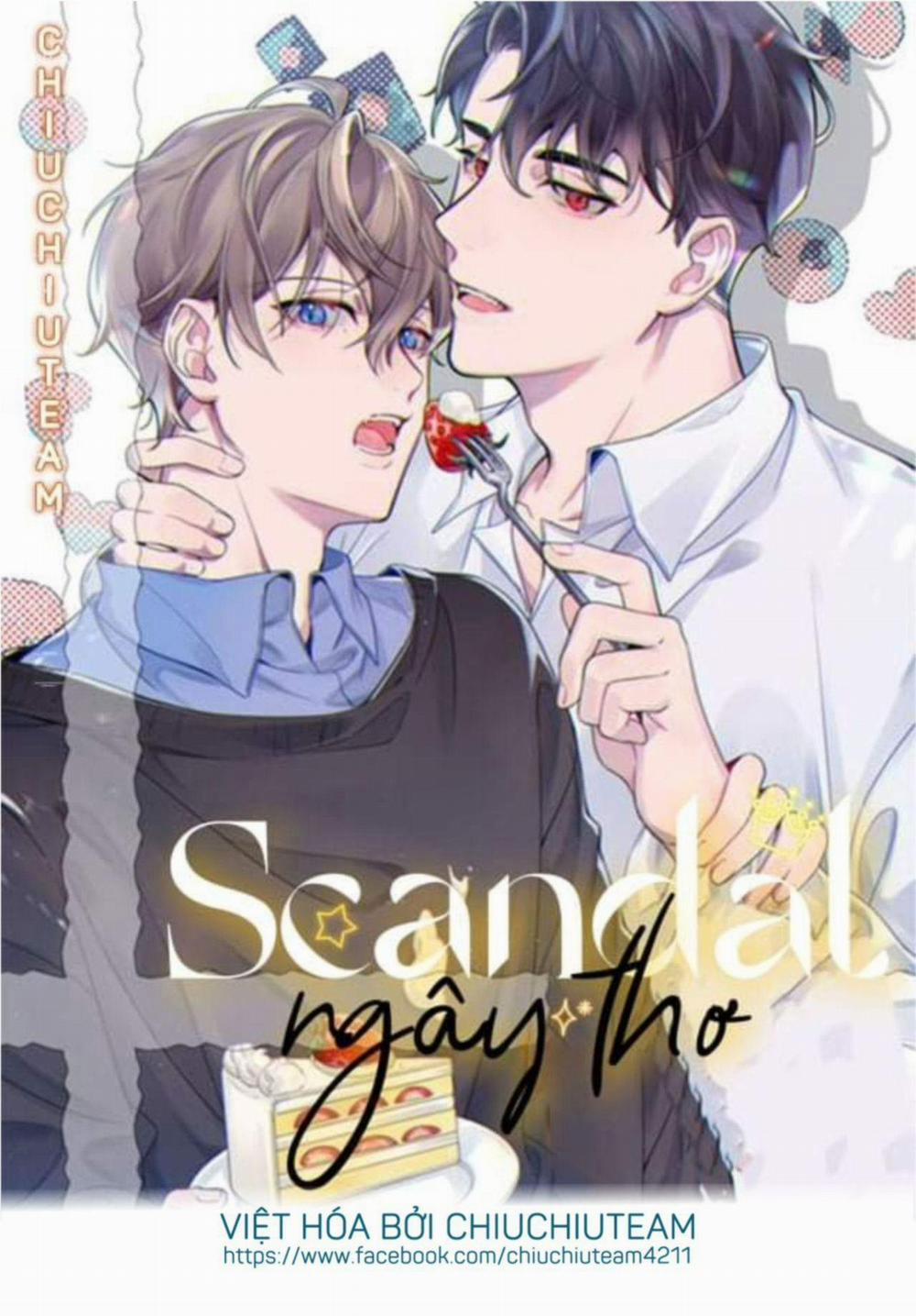Scandal Ngây Thơ 39 trang 0