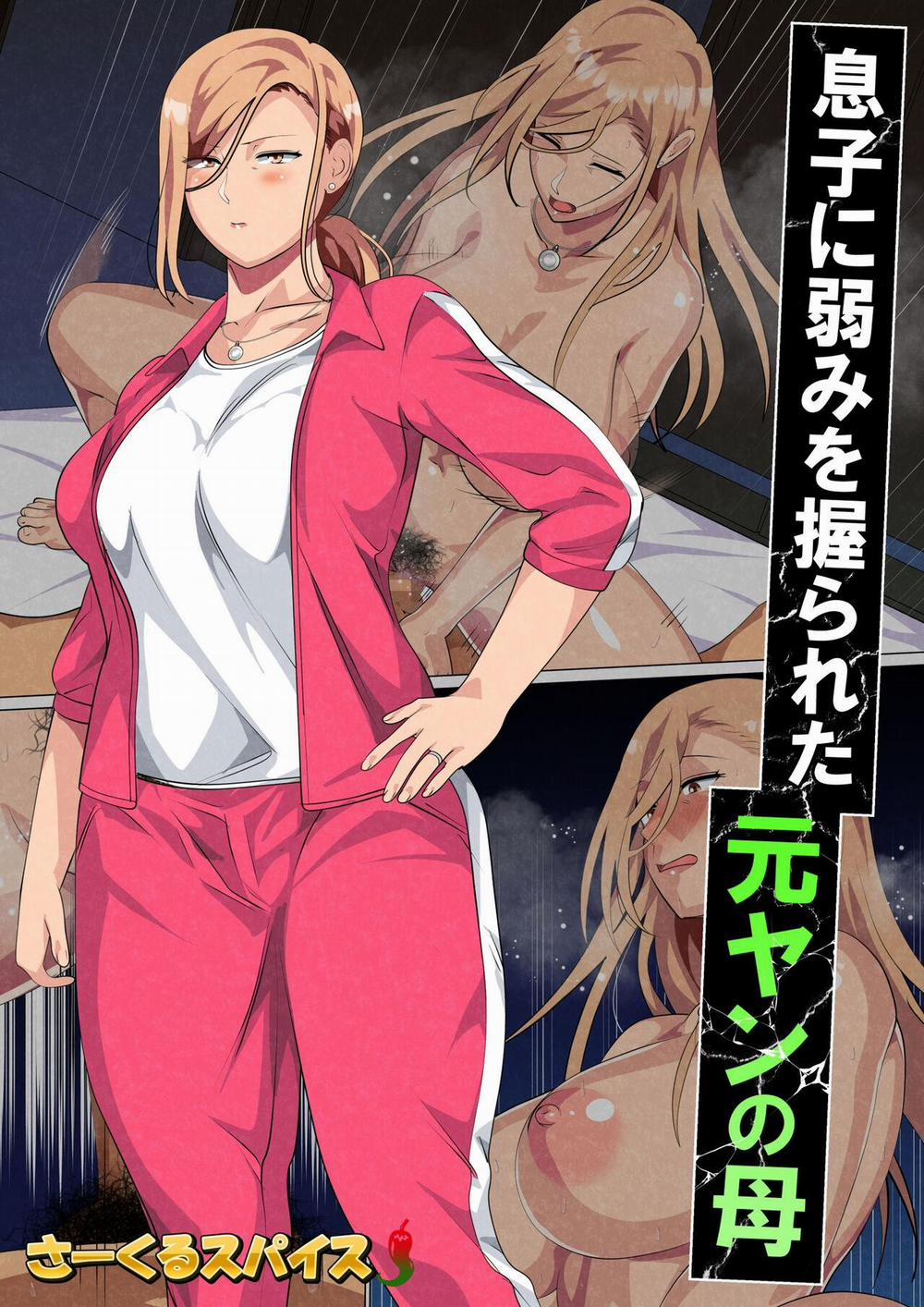 Son Found his Former Delinquent Mother&apos;s Weakness 1 trang 1