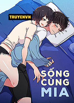 Đọc truyện tranh Sống Cùng Mia