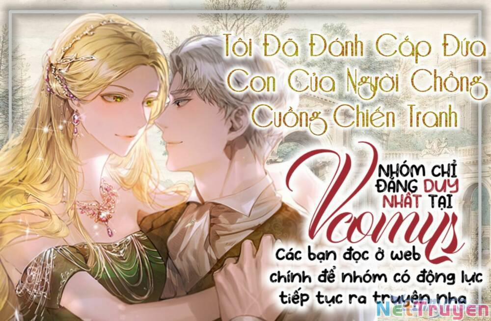 Tôi Đã Đánh Cắp Đứa Con Của Người Chồng Cuồng Chiến Tranh 43 trang 0