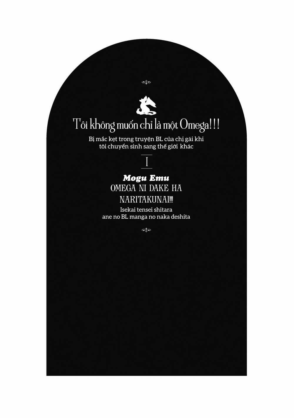 Tôi Không Muốn Làm Omega Đâu! 1 trang 1