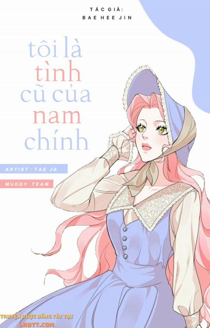 Tôi Là Tình Cũ Của Nam Chính 40 trang 0