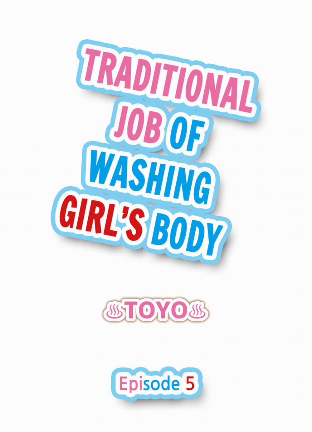 Traditional Job of Washing Girls' Body 5 trang 1