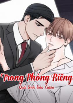 Đọc truyện tranh Trong Phòng Riêng