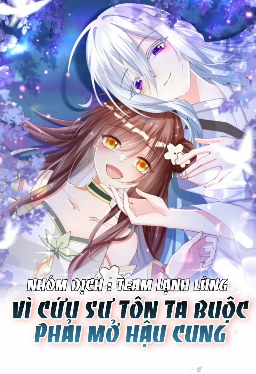 Vì Cứu Sư Tôn Ta Buộc Phải Mở Hậu Cung 2 trang 1