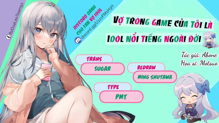 Vợ Trong Game Của Tôi Là Một Idol Nổi Tiếng Ngoài Đời Thực 10 trang 1