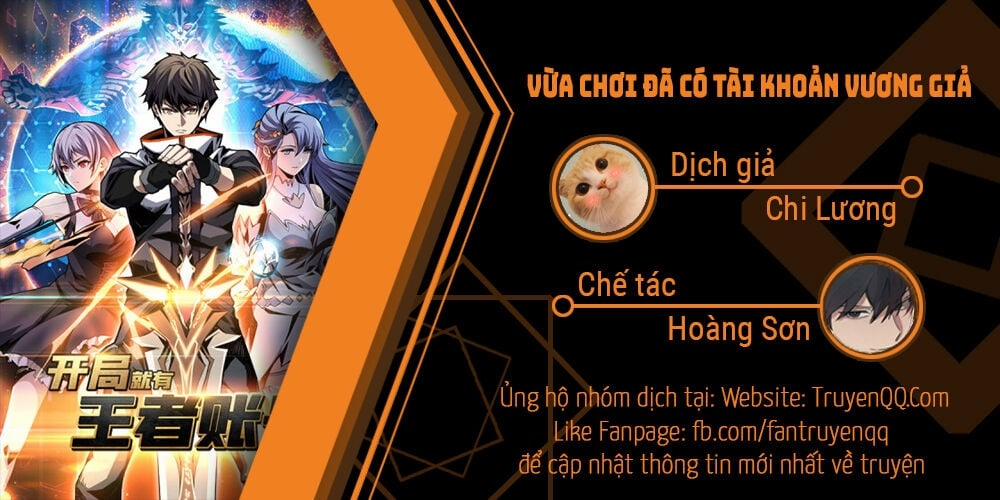 Vừa Chơi Đã Có Tài Khoản Vương Giả 1 trang 0