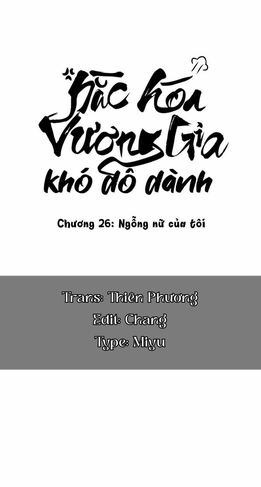 Vương Gia Hắc Hoá Thật Khó Dỗ 26 trang 0