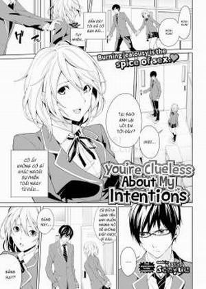 Đọc truyện tranh You’re Clueless About My Intentions
